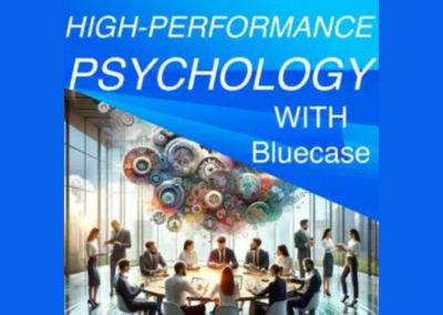 High-Performance Psychology with BLUECASE